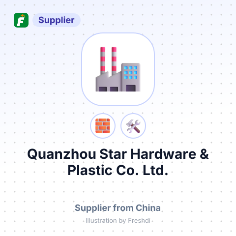 Quanzhou Star Hardware & Plastic Co., Ltd. – summary card, no photo uploaded yet