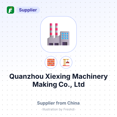 Quanzhou Xiexing Machinery Making Co., Ltd – summary card, no photo uploaded yet