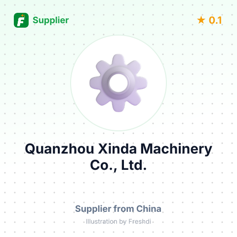 Quanzhou Xinda Machinery Co., Ltd. – summary card, no photo uploaded yet