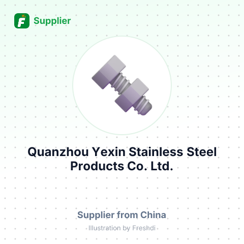 Quanzhou Yexin Stainless Steel Products Co., Ltd. – summary card, no photo uploaded yet