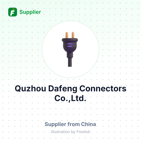 Quzhou Dafeng Connectors Co.,Ltd. – summary card, no photo uploaded yet