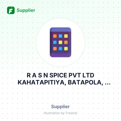 R A S N SPICE PVT LTD KAHATAPITIYA, BATAPOLA, AMBALANGODA – summary card, no photo uploaded yet