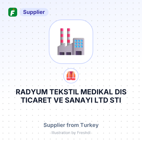 RADYUM TEKSTIL MEDIKAL DIS TICARET VE SANAYI LTD STI – summary card, no photo uploaded yet