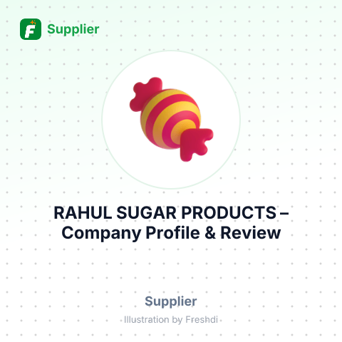 RAHUL SUGAR PRODUCTS – summary card, no photo uploaded yet