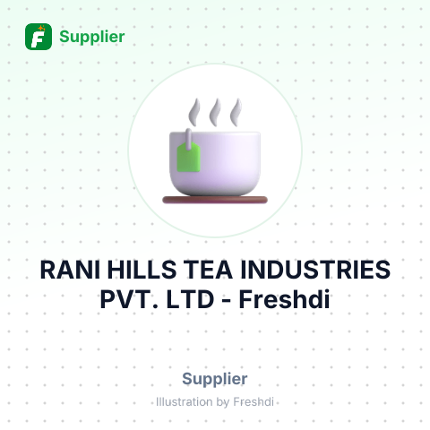 RANI HILLS TEA INDUSTRIES PVT. LTD – summary card, no photo uploaded yet