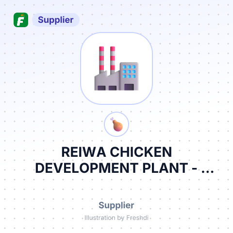 REIWA CHICKEN DEVELOPMENT PLANT – summary card, no photo uploaded yet