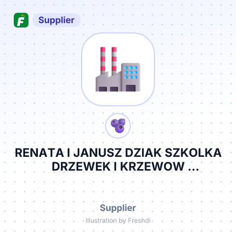 RENATA I JANUSZ DZIAK SZKOLKA DRZEWEK I KRZEWOW OZDOBNYCH – summary card, no photo uploaded yet