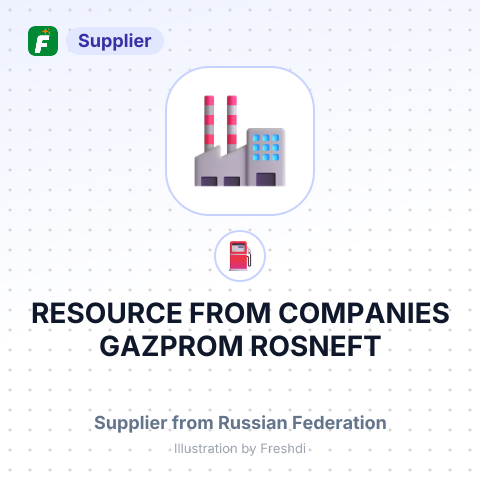 RESOURCE FROM COMPANIES GAZPROM ROSNEFT – summary card, no photo uploaded yet