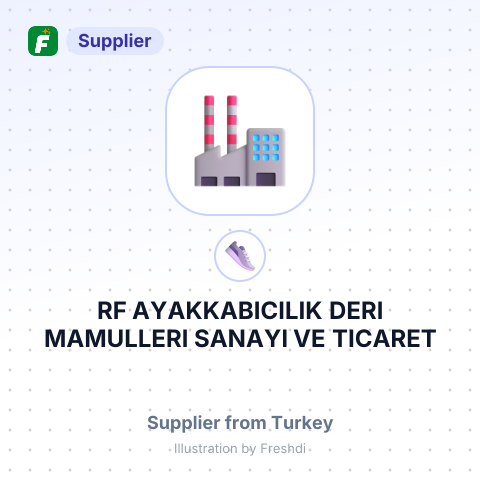 RF AYAKKABICILIK DERI MAMULLERI SANAYI VE TICARET LIMITED SIRKETI – summary card, no photo uploaded yet