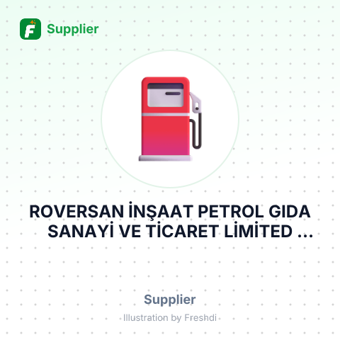 ROVERSAN İNŞAAT PETROL GIDA SANAYİ VE TİCARET LİMİTED ŞİRKETİ – summary card, no photo uploaded yet