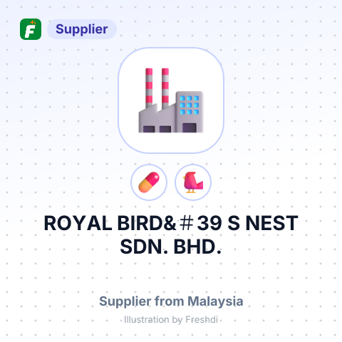 ROYAL BIRD&＃39;S NEST SDN. BHD. – summary card, no photo uploaded yet