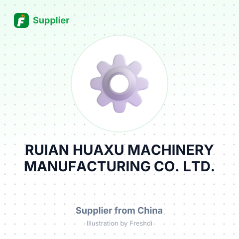 RUIAN HUAXU MACHINERY MANUFACTURING CO., LTD. – summary card, no photo uploaded yet