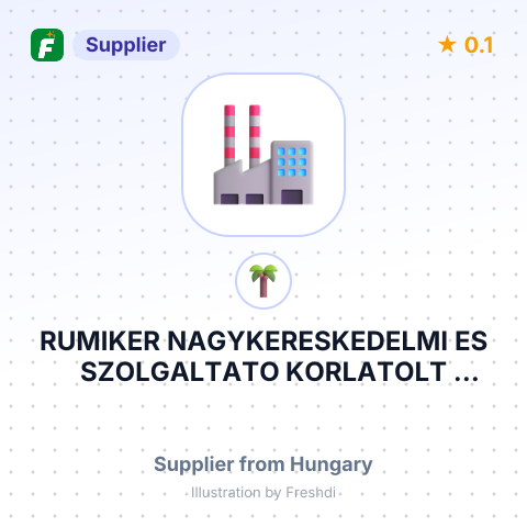 RUMIKER NAGYKERESKEDELMI ES SZOLGALTATO KORLATOLT FELELOSSEGU TARSASAG – summary card, no photo uploaded yet