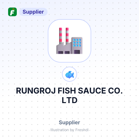 RUNGROJ FISH SAUCE CO., LTD – summary card, no photo uploaded yet