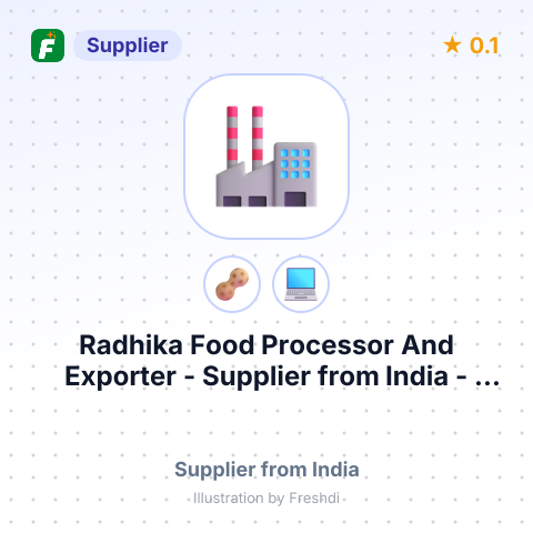 Radhika Food Processor And Exporter  – summary card, no photo uploaded yet