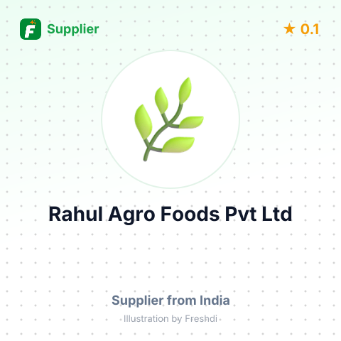 Rahul Agro Foods Pvt Ltd  – summary card, no photo uploaded yet