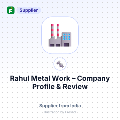 Rahul Metal Work – summary card, no photo uploaded yet