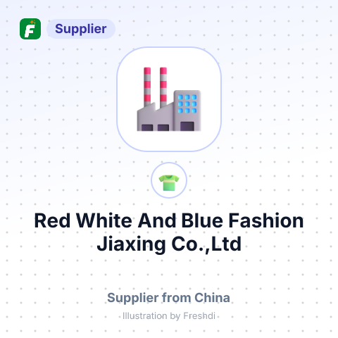 Red White And Blue Fashion Jiaxing Co.,Ltd – summary card, no photo uploaded yet
