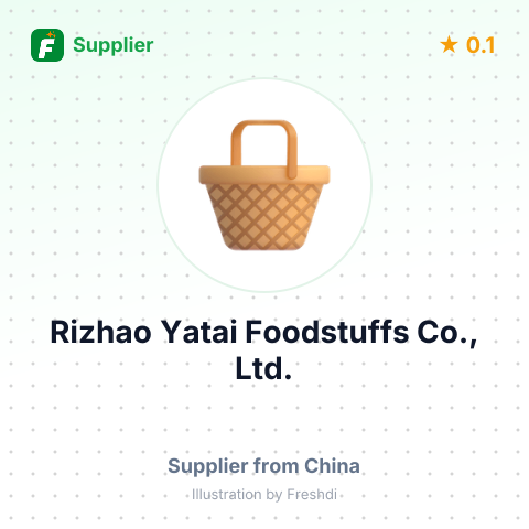 Rizhao Yatai Foodstuffs Co., Ltd.  – summary card, no photo uploaded yet