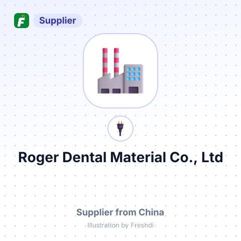 Roger Dental Material Co., Ltd – summary card, no photo uploaded yet