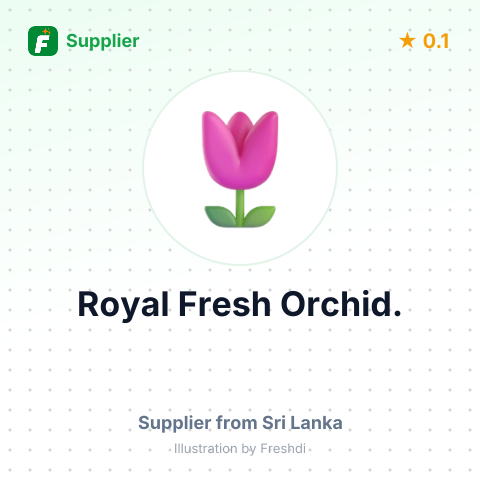 Royal Fresh Orchid.  – summary card, no photo uploaded yet