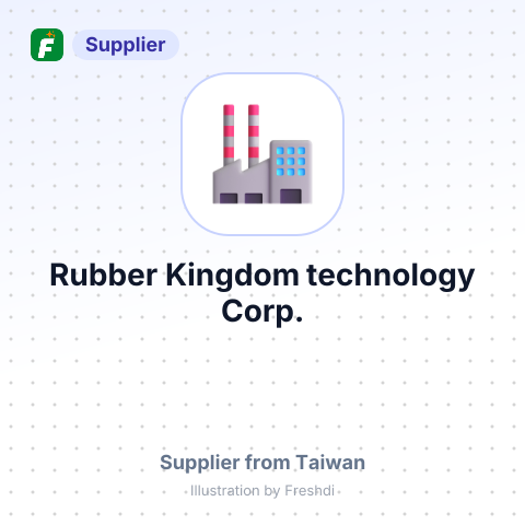 Rubber Kingdom technology Corp. – summary card, no photo uploaded yet