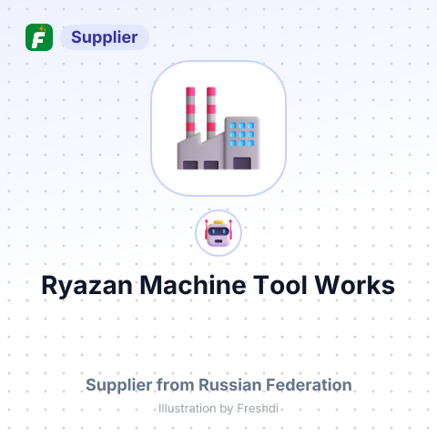 Ryazan Machine Tool Works – summary card, no photo uploaded yet