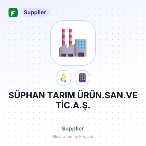 SÜPHAN TARIM ÜRÜN.SAN.VE TİC.A.Ş. – summary card, no photo uploaded yet