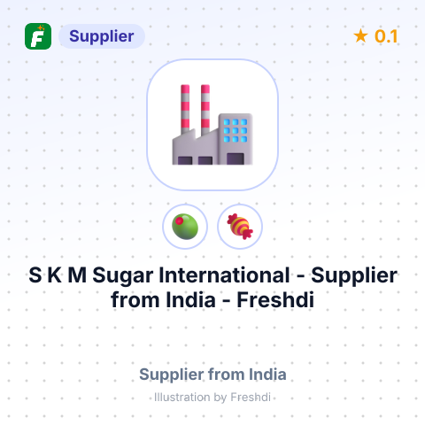 S K M Sugar International  – summary card, no photo uploaded yet