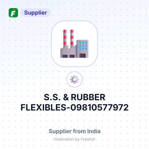 S.S. & RUBBER FLEXIBLES-09810577972 – summary card, no photo uploaded yet