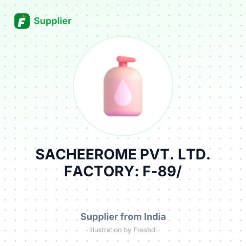 SACHEEROME PVT. LTD. FACTORY: F-89/ – summary card, no photo uploaded yet