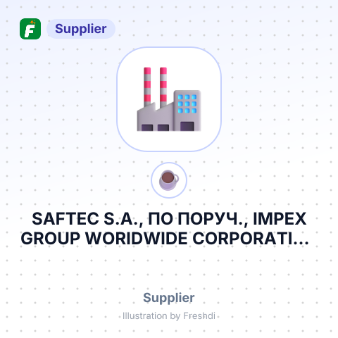 SAFTEC S.A., ПО ПОРУЧ., IMPEX GROUP WORIDWIDE CORPORATION – summary card, no photo uploaded yet