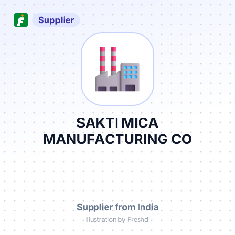 SAKTI MICA MANUFACTURING CO – summary card, no photo uploaded yet