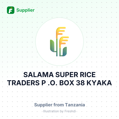 SALAMA SUPER RICE TRADERS P .O. BOX 38 KYAKA, TANZANIA – summary card, no photo uploaded yet