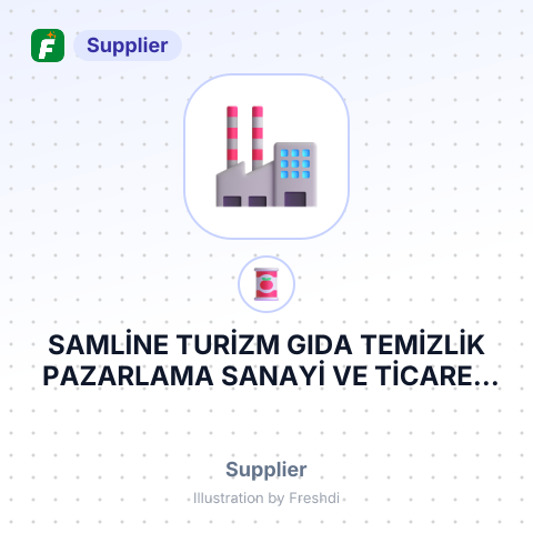 SAMLİNE TURİZM GIDA TEMİZLİK PAZARLAMA SANAYİ VE TİCARET LİMİTED ŞİRKETİ – summary card, no photo uploaded yet