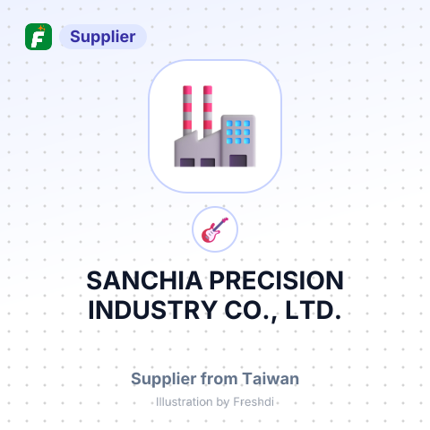 SANCHIA PRECISION INDUSTRY CO., LTD. – summary card, no photo uploaded yet
