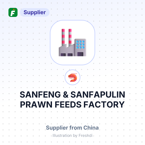 SANFENG & SANFAPULIN PRAWN FEEDS FACTORY – summary card, no photo uploaded yet