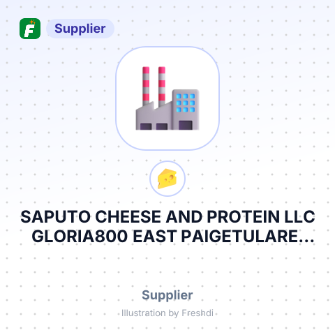 SAPUTO CHEESE AND PROTEIN LLC GLORIA800 EAST PAIGETULARE, CA – summary card, no photo uploaded yet