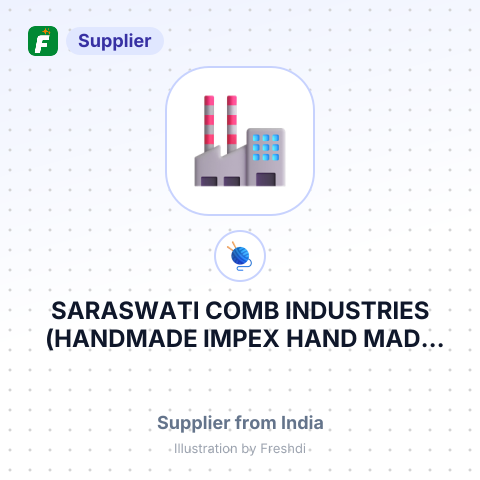 SARASWATI COMB INDUSTRIES (HANDMADE IMPEX HAND MADE JESSORE HAIR COMB) – summary card, no photo uploaded yet