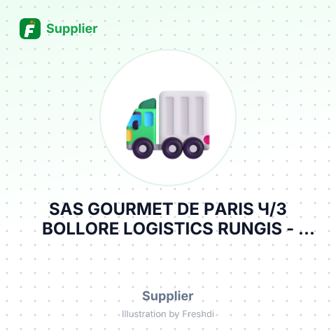 SAS GOURMET DE PARIS Ч/3 BOLLORE LOGISTICS RUNGIS – summary card, no photo uploaded yet