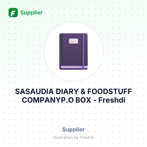 SASAUDIA DIARY & FOODSTUFF COMPANYP.O BOX – summary card, no photo uploaded yet