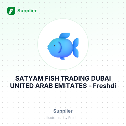 SATYAM FISH TRADING DUBAI UNITED ARAB EMITATES – summary card, no photo uploaded yet
