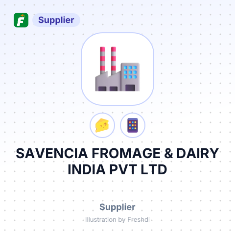 SAVENCIA FROMAGE & DAIRY INDIA PVT LTD – summary card, no photo uploaded yet