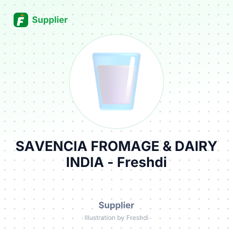 SAVENCIA FROMAGE & DAIRY INDIA – summary card, no photo uploaded yet