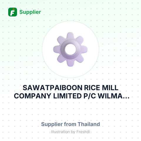 SAWATPAIBOON RICE MILL COMPANY LIMITED P/C WILMAR RICE TRADING PTE.LTD – summary card, no photo uploaded yet