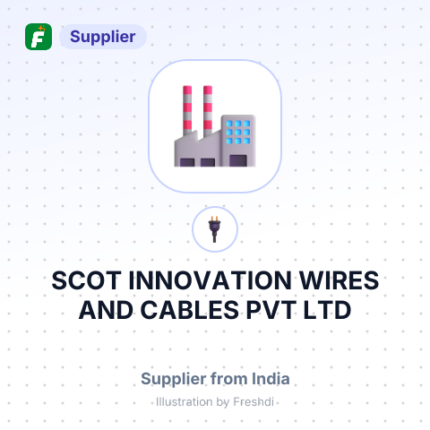 SCOT INNOVATION WIRES AND CABLES PVT LTD – summary card, no photo uploaded yet