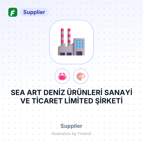 SEA ART DENİZ ÜRÜNLERİ SANAYİ VE TİCARET LİMİTED ŞİRKETİ – summary card, no photo uploaded yet