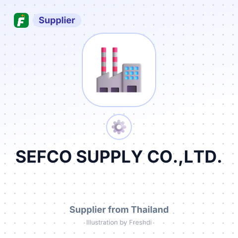 SEFCO SUPPLY CO.,LTD. – summary card, no photo uploaded yet