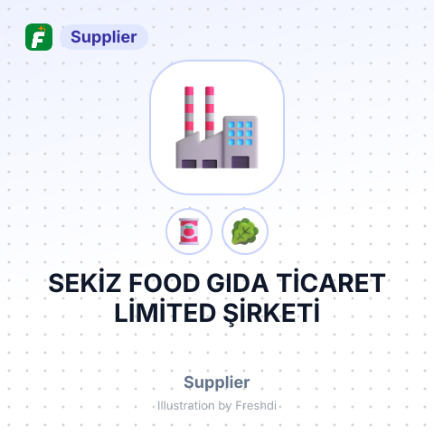 SEKİZ FOOD GIDA TİCARET LİMİTED ŞİRKETİ – summary card, no photo uploaded yet