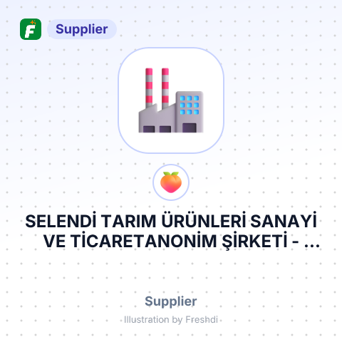 SELENDİ TARIM ÜRÜNLERİ SANAYİ VE TİCARETANONİM ŞİRKETİ – summary card, no photo uploaded yet